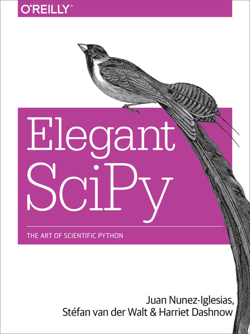 Title details for Elegant SciPy by Juan Nunez-Iglesias - Available